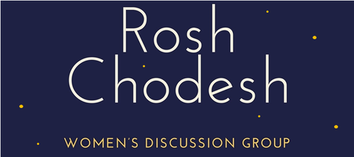 Banner Image for Rosh Chodesh!  Women of all ages welcome! Freedom in Nisan: How We Liberate Ourselves